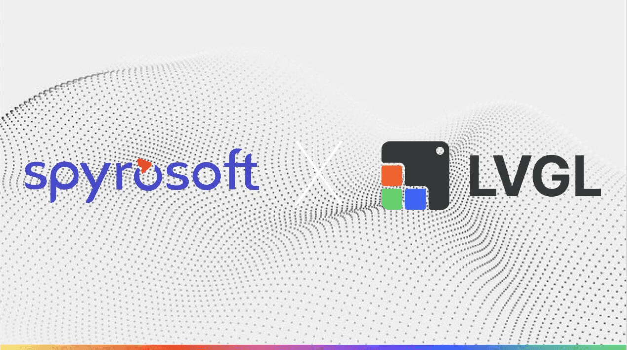 LVGL and Spyrosoft Partner to Scale Embedded UI Development