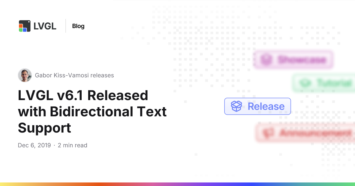 LVGL v6.1 Released with Bidirectional Text Support | Blog