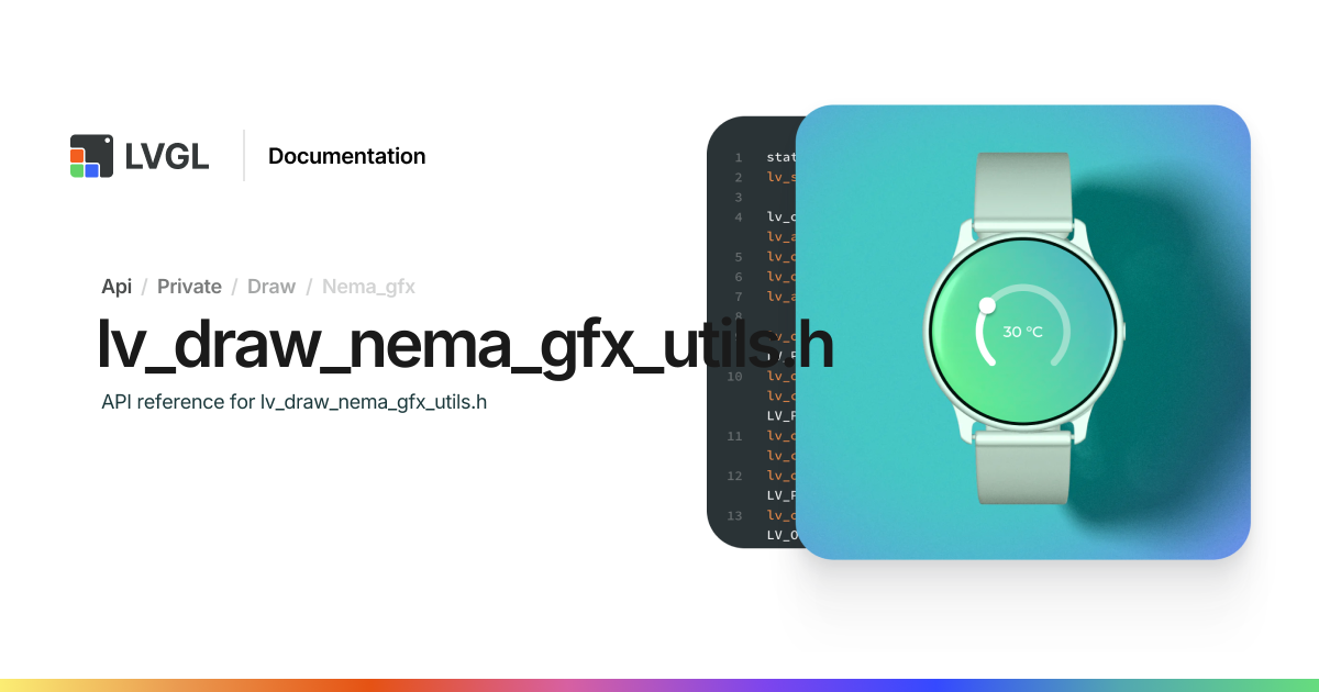 lv_draw_nema_gfx_utils.h | LVGL Open