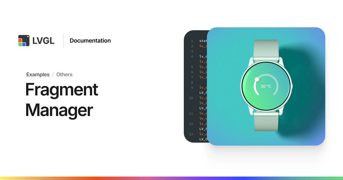 Fragment Manager | LVGL Open