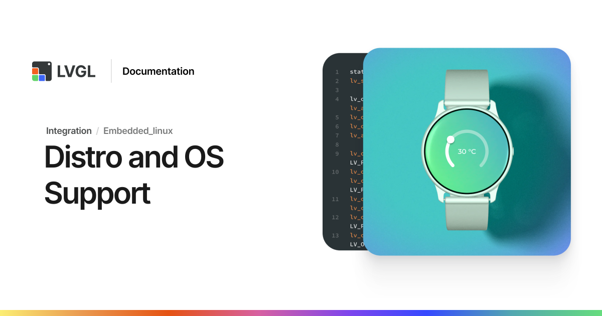 Distro and OS Support | LVGL Open