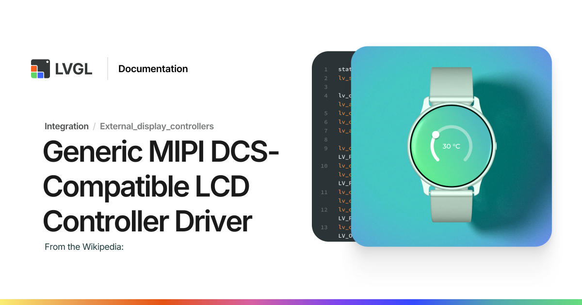 Generic MIPI DCS-Compatible LCD Controller Driver | LVGL Open