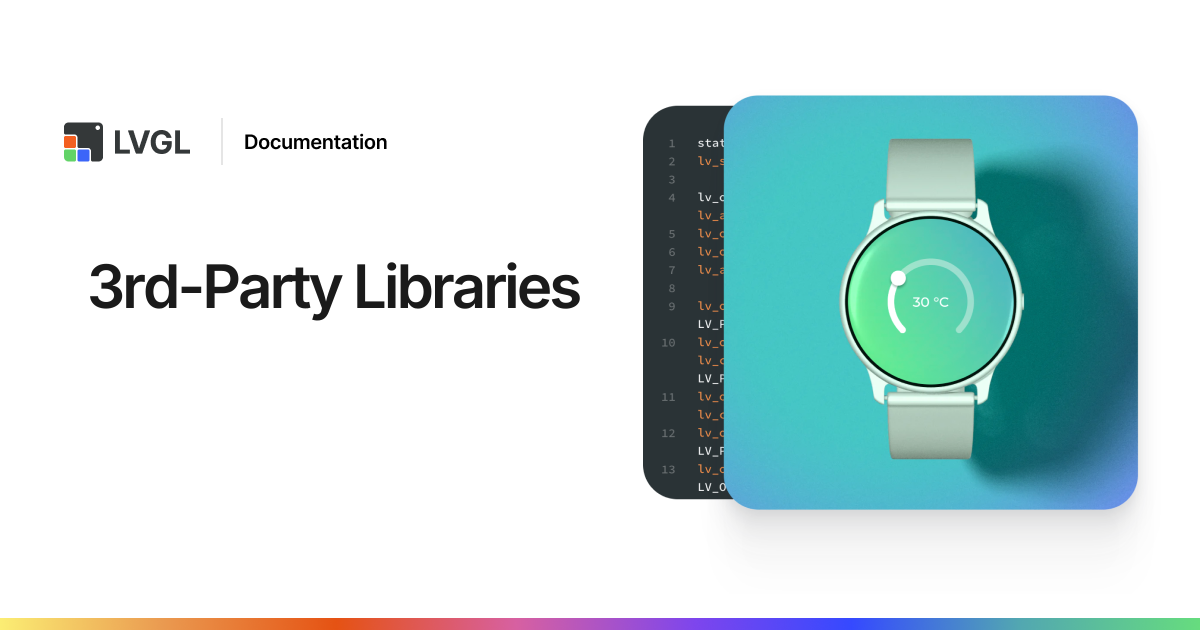3rd-Party Libraries | LVGL Open