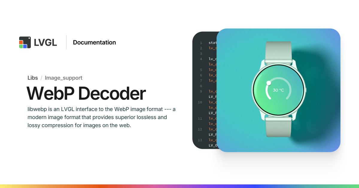 WebP Decoder | LVGL Open